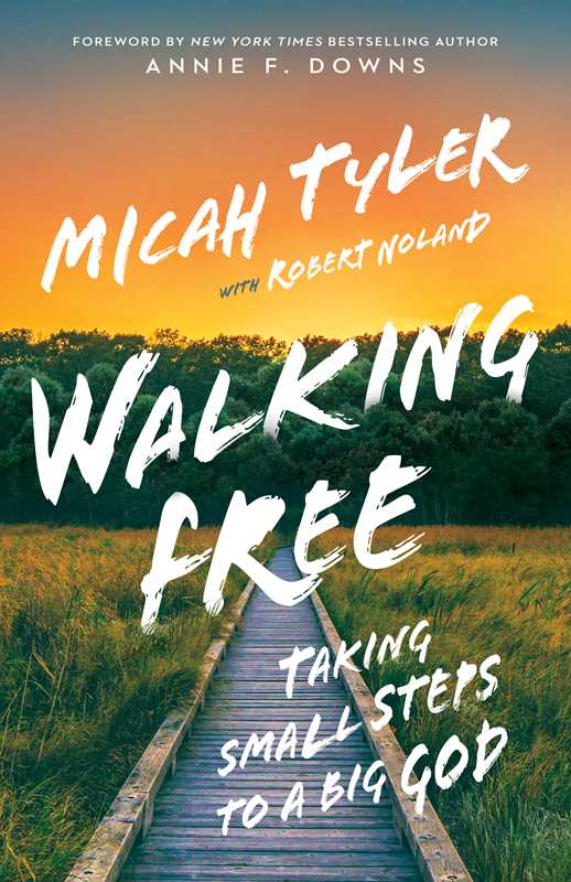 Walking Free by Micah Tyler