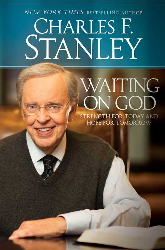 Waiting on God by Charles F. Stanley