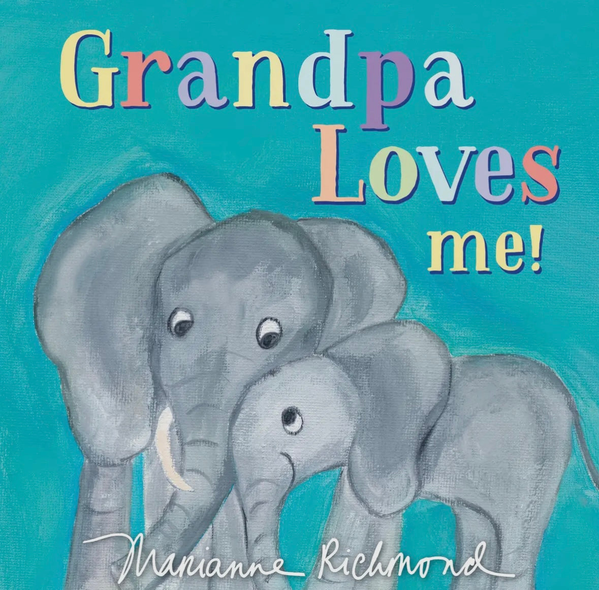 Grandpa Loves Me! Book