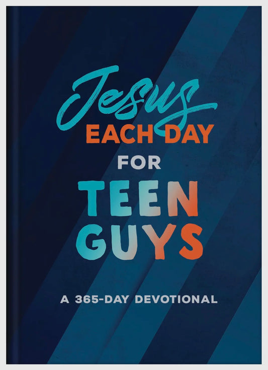 Jesus Each Day for Teen Guys