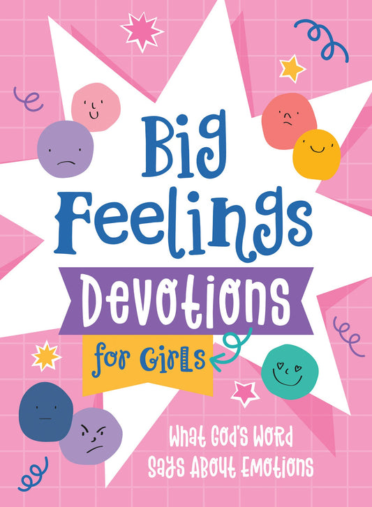 Big Feelings Devotions for Girls
