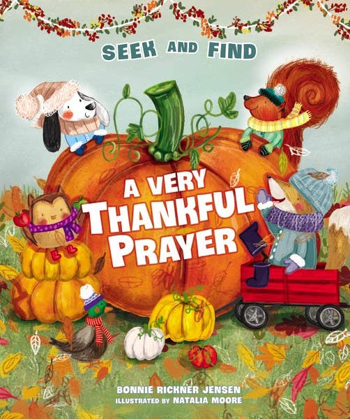 A Very Thankful Prayer Seek and Find : A Fall Poem of Blessi