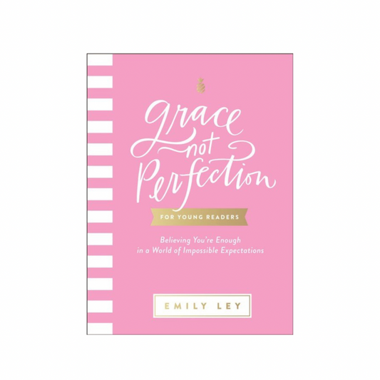 Grace not Perfection (for young readers) Book