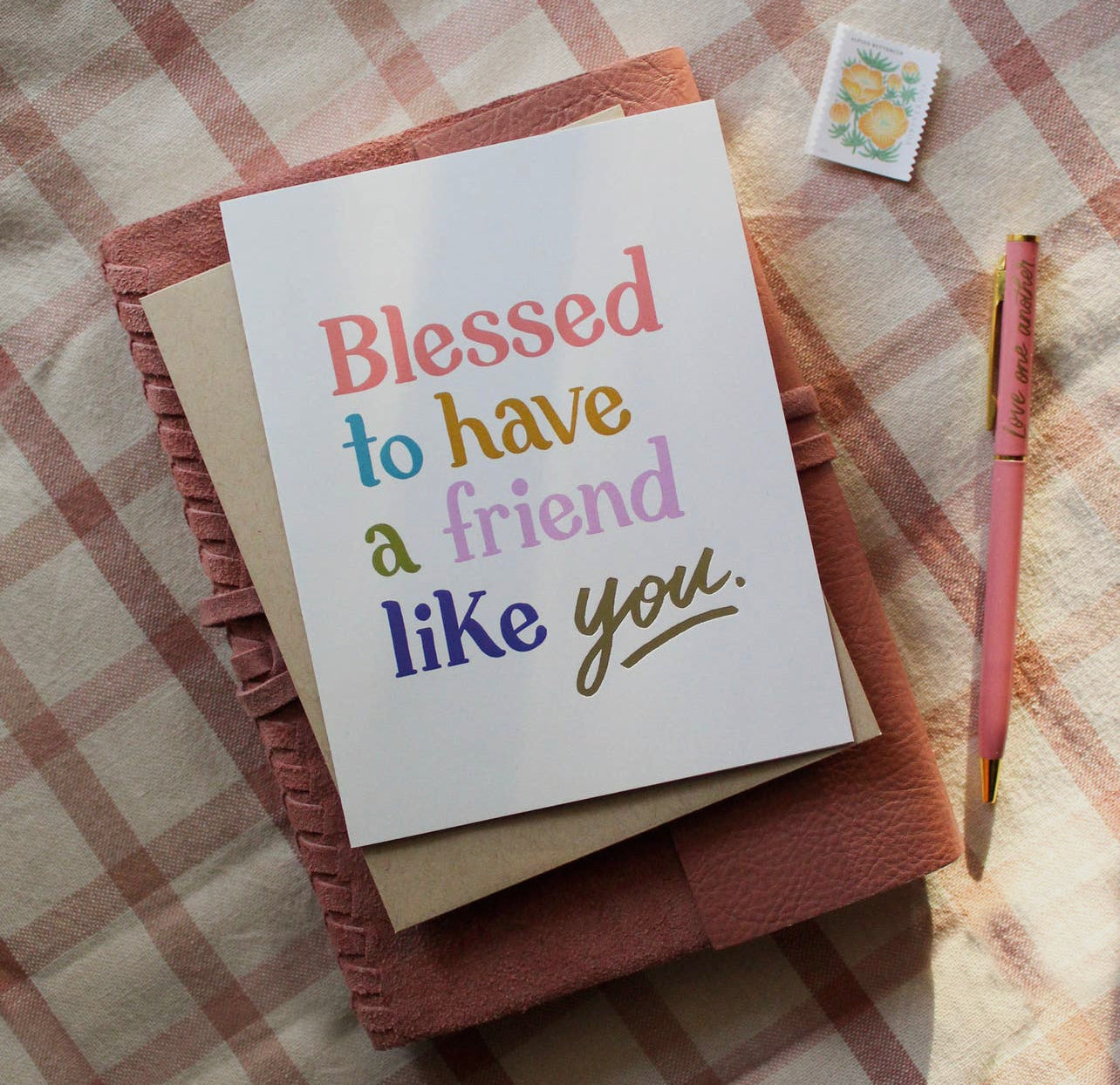 Blessed to have a friend like you Card