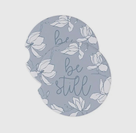 “Be Still” Car Coasters