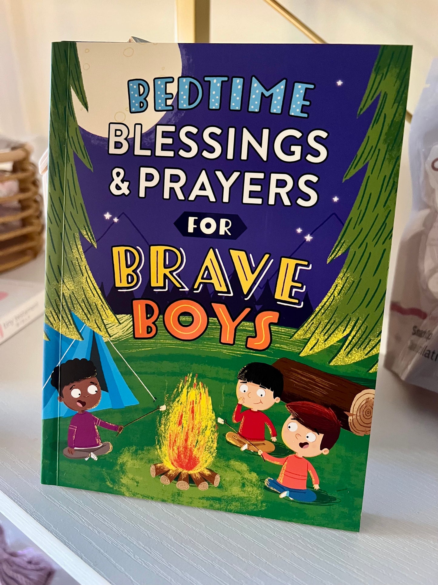 Bedtime Blessings and Prayers for Brave Boys