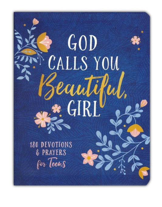 God Calls You Beautiful, Girl- Devotional