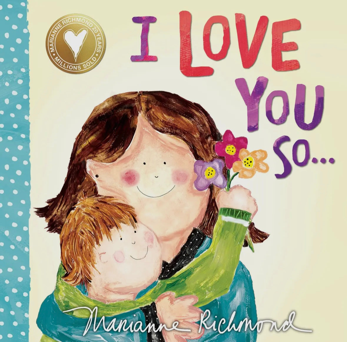 I Love You So… Book