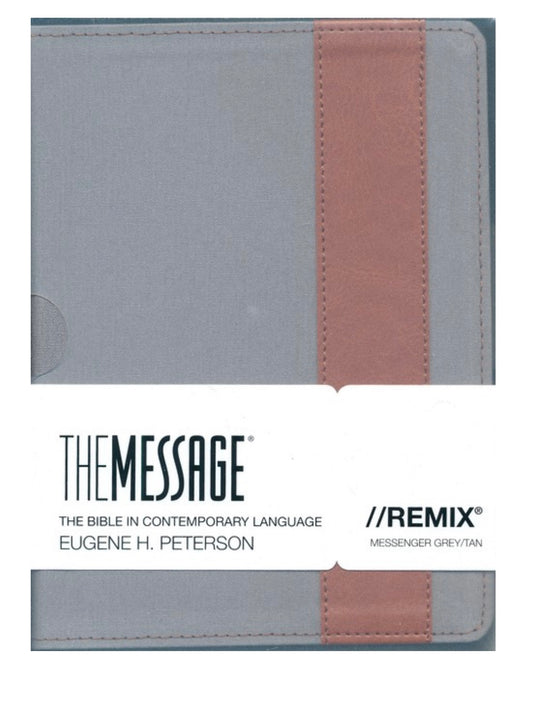 The Message/Remix Bible | Grey