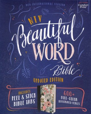 NIV Beautiful Word Bible, Updated Edition--clothbound hardcover, multi-color floral