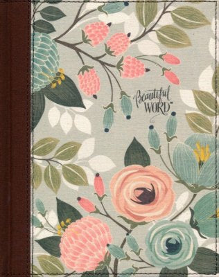 NIV Beautiful Word Bible, Updated Edition--clothbound hardcover, multi-color floral