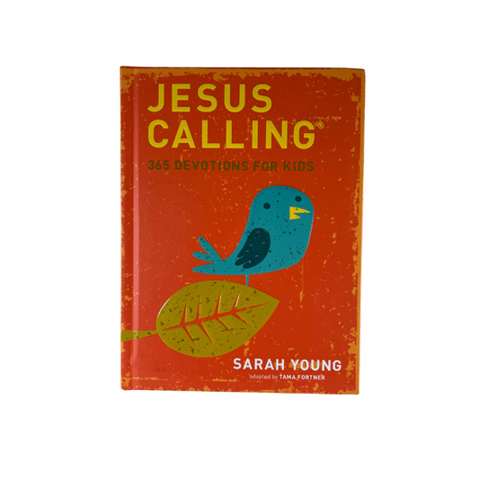 Jesus Calling Devotions for Kids - Sarah Young